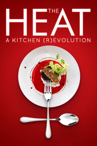 Watch The Heat: A Kitchen (R)evolution free online