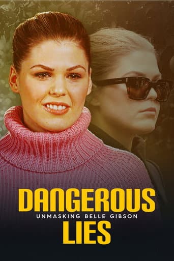 Watch Dangerous Lies: Unmasking Belle Gibson free online