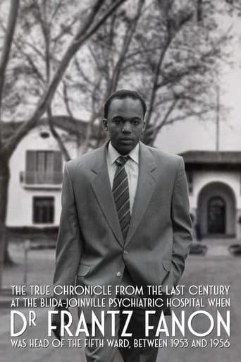 Watch True Chronicles of the Blida Joinville Psychiatric Hospital in the Last Century, when Dr Frantz Fanon Was Head of the Fifth Ward between 1953 and 1956 free online