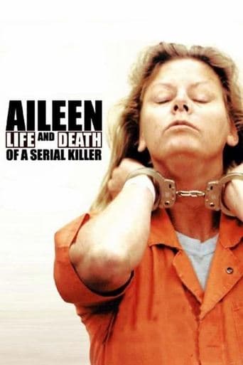 Watch Aileen: Life and Death of a Serial Killer free online