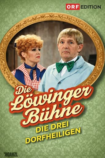 Watch Löwinger-Bühne: Die drei Dorfheiligen free online