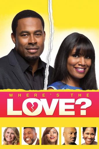 Watch Where's the Love? free online