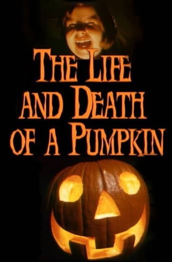 Watch The Life and Death of a Pumpkin free online