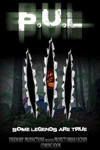 Watch P.U.L: Project Urban Legend free online