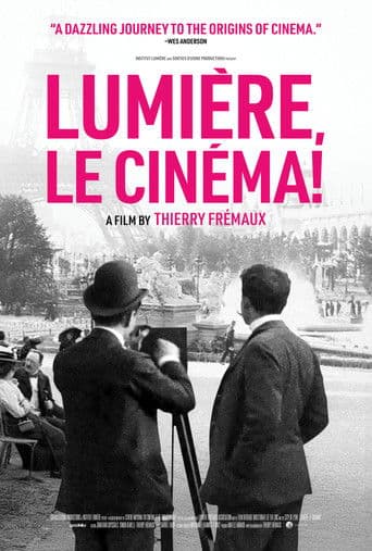 Watch Lumière, Le Cinéma! free online