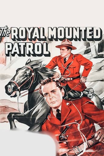 Watch The Royal Mounted Patrol free online