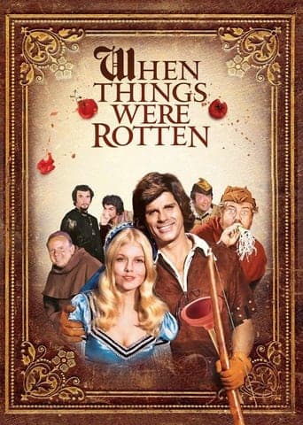 Watch When Things Were Rotten free online