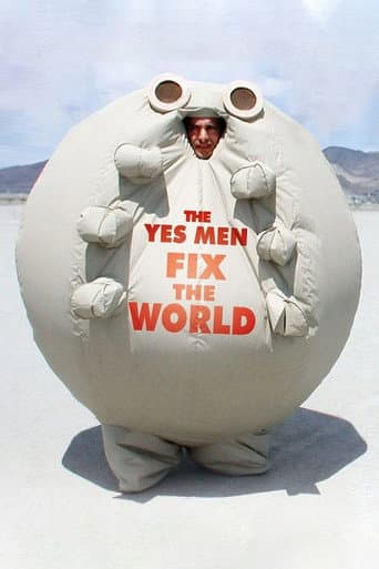Watch The Yes Men Fix the World free online