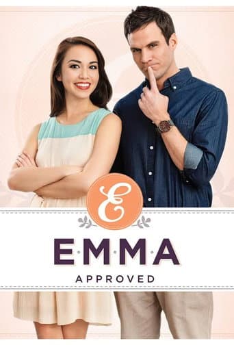 Watch Emma Approved free online