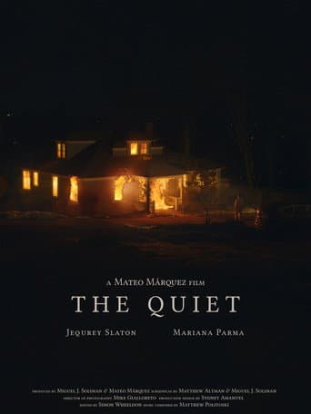 Watch The Quiet free online