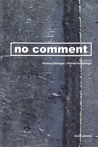 Watch No Comment free online