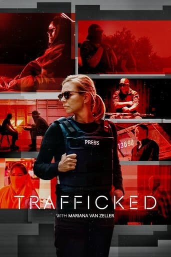Watch Trafficked with Mariana van Zeller free online