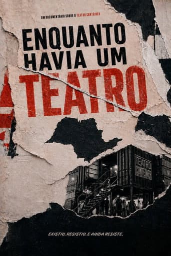 Watch Enquanto Havia um Teatro free online