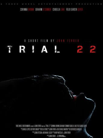 Watch Trial 22 free online