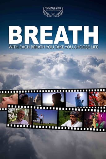 Watch Breath - with each breath you take you choose life free online