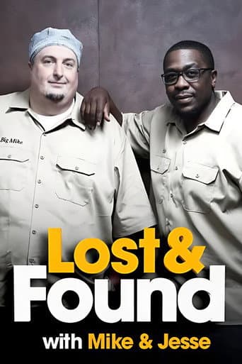 Watch Lost & Found with Mike & Jesse free online