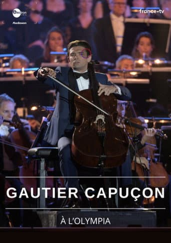 Watch Gautier Capuçon à l'Olympia free online