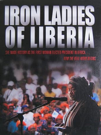 Watch Iron Ladies of Liberia free online