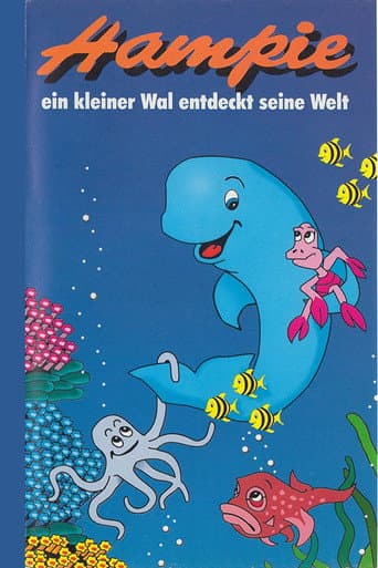Watch Hampie - A Little Whale Discovers His World free online