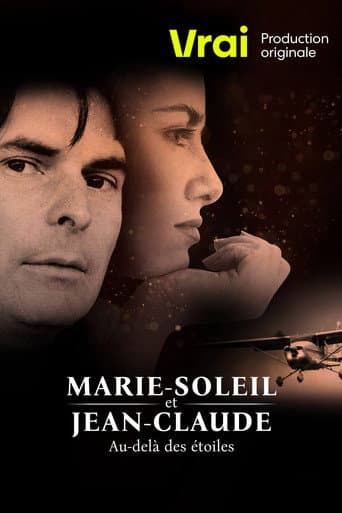 Watch Marie-Soleil et Jean-Claude: au-delà des étoiles free online
