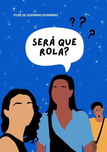 Watch Será que rola? free online