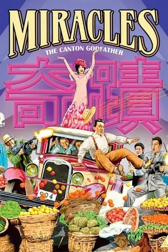 Watch Miracles: The Canton Godfather free online