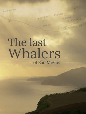 Watch The Last Whalers of São Miguel free online