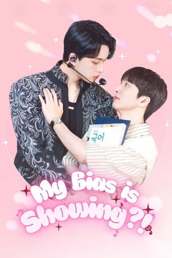 Watch My Bias is Showing?! free online