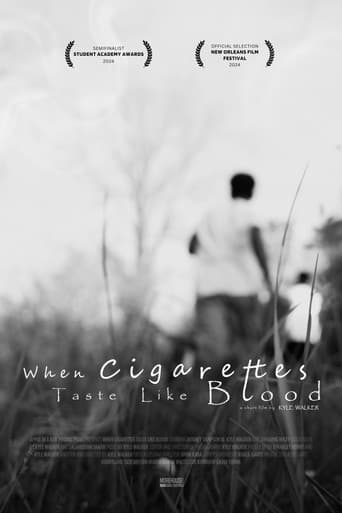 Watch When Cigarettes Taste Like Blood free online