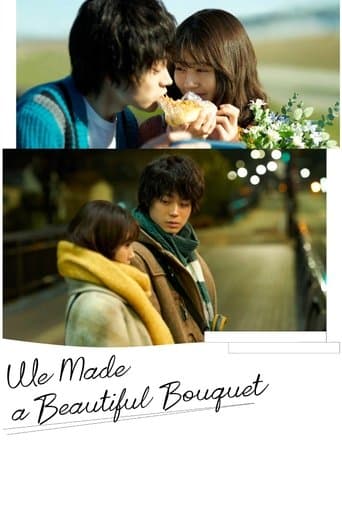 Watch We Made a Beautiful Bouquet free online