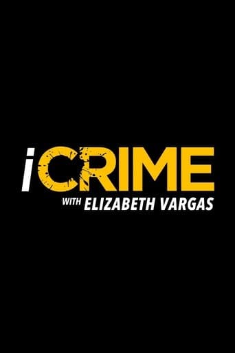 Watch iCrime with Elizabeth Vargas free online