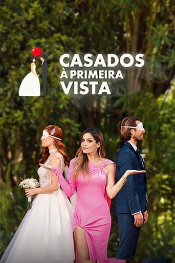 Watch Casados à Primeira Vista free online