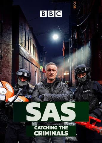 Watch SAS: Catching the Criminals free online