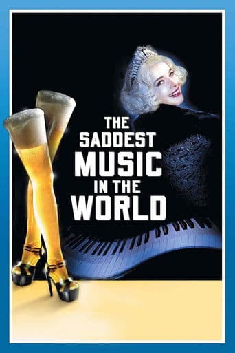 Watch The Saddest Music in the World free online