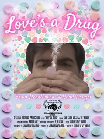 Watch Love's a Drug free online