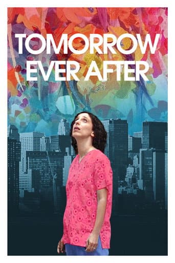 Watch Tomorrow Ever After free online