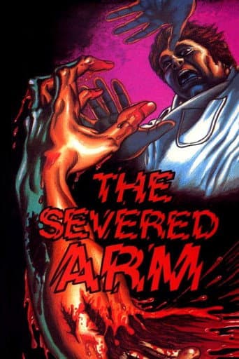 Watch The Severed Arm free online