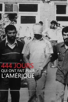 Watch 444 jours qui ont fait plier l'Amérique free online