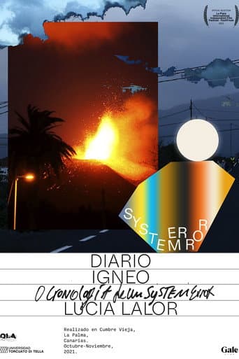 Watch Igneous Journal or Chronology of a System Error free online