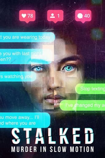 Watch Stalked: Murder in Slow Motion free online