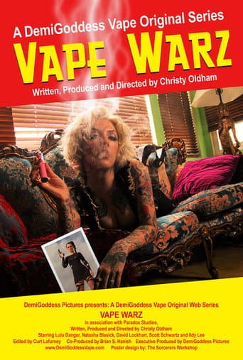 Watch Vape Warz: The Movie free online