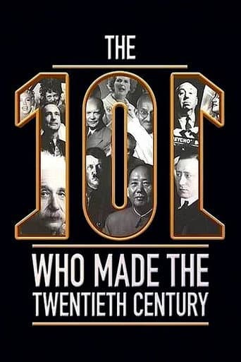 Watch The 101 Who Made The Twentieth Century free online