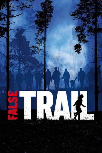Watch False Trail free online