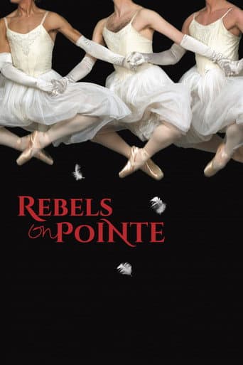 Watch Rebels on Pointe free online