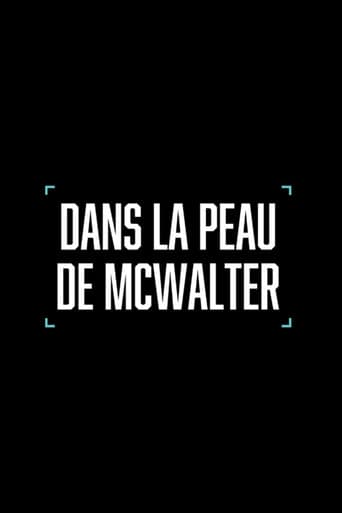 Watch Dans la peau de McWalter free online