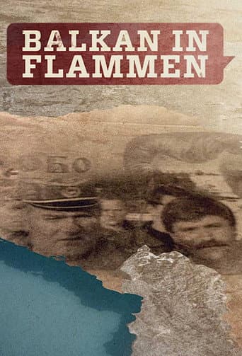 Watch Balkan in Flammen free online