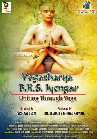 Watch B.K.S. Iyengar: Uniting Through Yoga free online