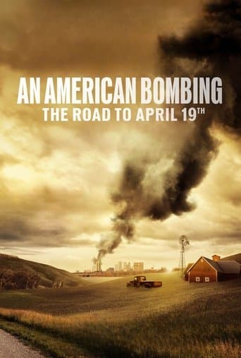 Watch An American Bombing: The Road to April 19th free online