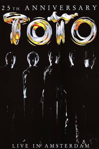 Watch Toto: 25th Anniversary - Live in Amsterdam free online