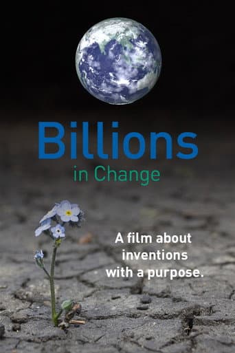 Watch Billions in Change free online